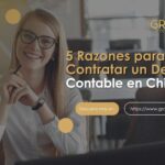 Descubre 5 razones clave para contratar un despacho contable en Chihuahua: experiencia, servicios diversificados y asesoría personalizada.