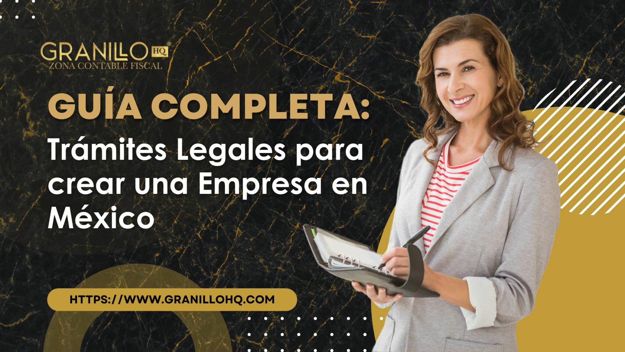 Guía: Trámites Legales para Crear una Empresa en México 2024
