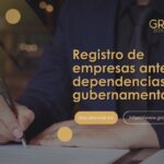 Registro de Empresas ante Dependencias Gubernamentales