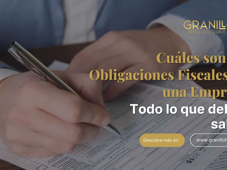 Cuáles son las Obligaciones Fiscales de una Empresa